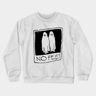 No Feet Crewneck Sweatshirt